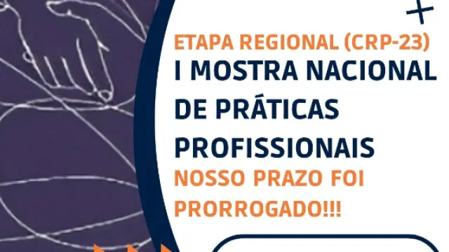 Prazo Prorrogado para I Mostra Nacional de Práticas Profissionais